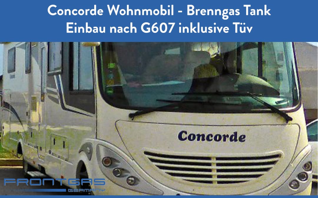 Concorde Wohnmobil Brenngas Tank Einbau für Kochen Heizen nach G607