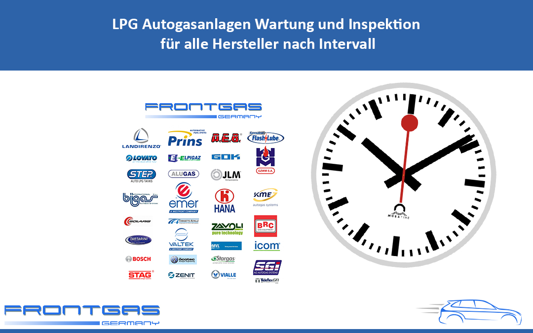 LPG Autogasanlagen Wartung und Inspektion für alle Hersteller nach Intervall